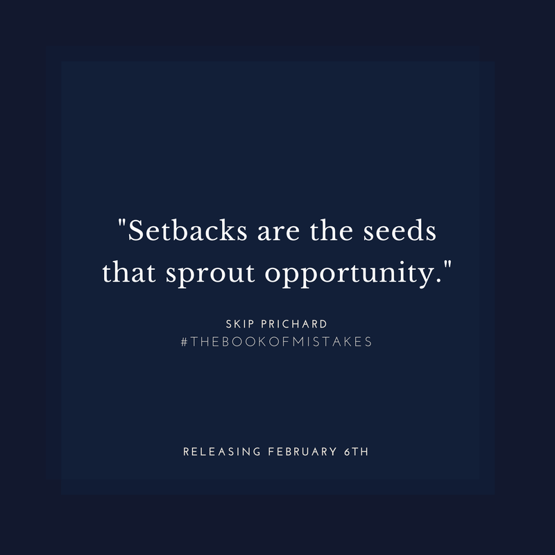 Setbacks are the seeds that sprout opportunity.