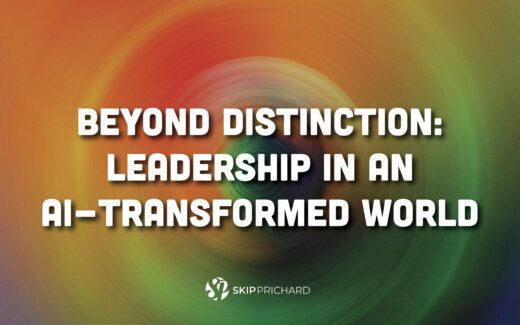 Leadership | Skip Prichard | Leadership Insights